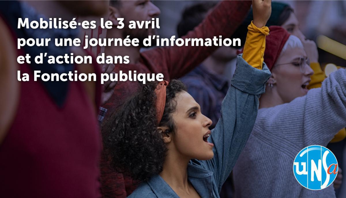 📢 Le 3 avril l'UNSA appelle tous les agents à se mobiliser !