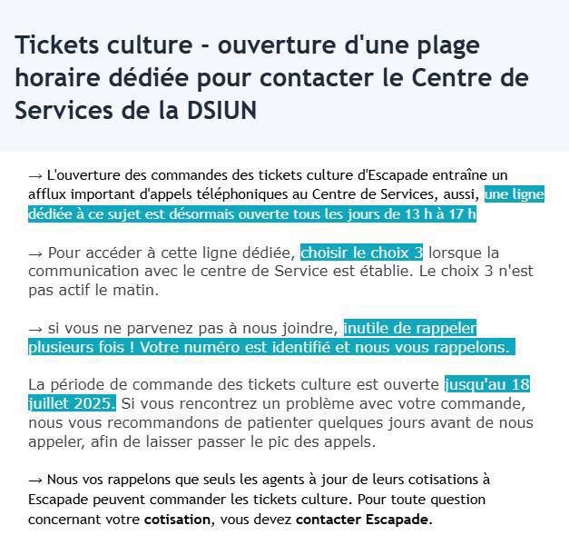Escapade - Tickets culture - Ajout d'une plage horaire dédiée pour contacter le Centre de Services de la DSIUN