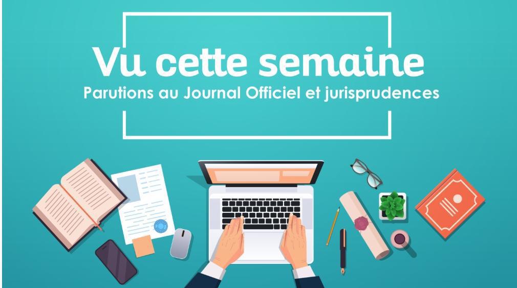 Actualité juridique | Semaine du 31/05/2025 au 06/06/2025 / CIG GRANDE COURONNE