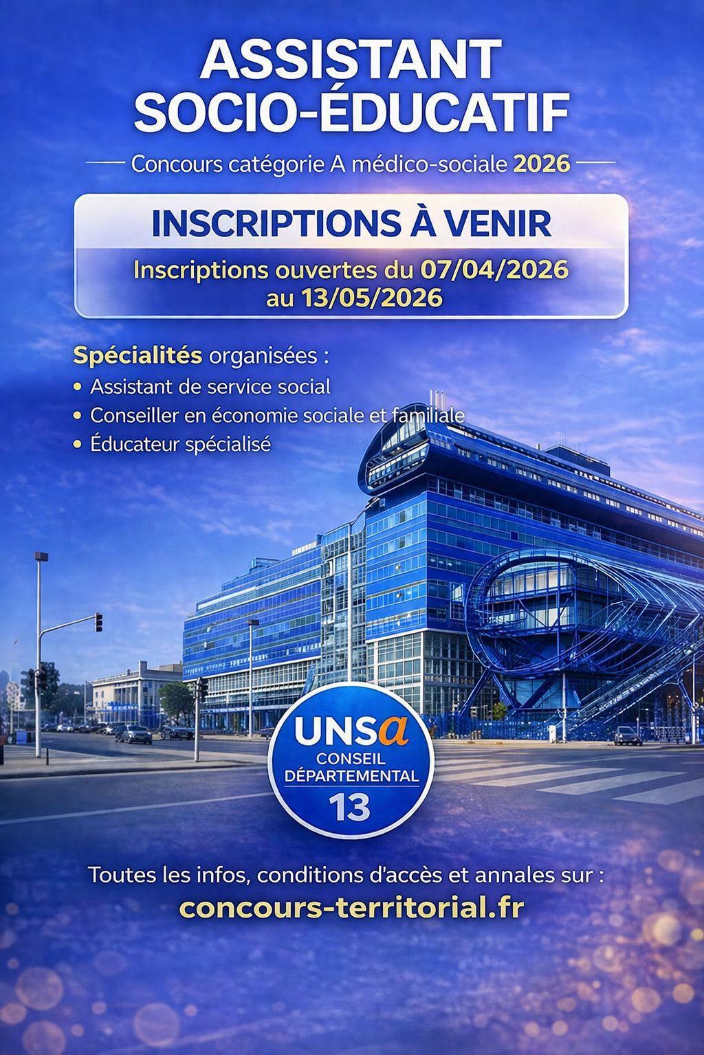 CONCOURS ASSISTANT SOCIO-EDUCATIF / INSCRIPTIONS JUSQU'AU 13 MAI 2026
