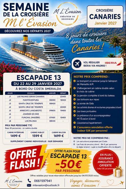 OFFRE SPECIALE POUR LES ADHERENTS D'ESCAPADE 13