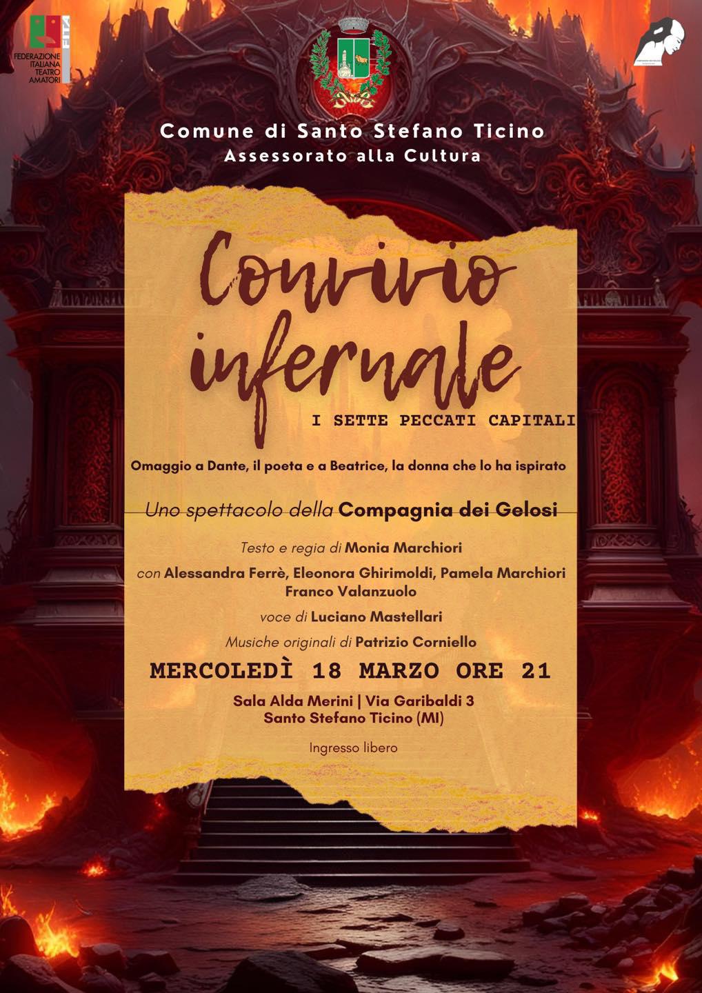 Spettacolo "Convivio infernale - I sette peccati capitali" dedicato a Dante, il poeta e a Beatrice, la donna che lo ha ispirato (start h. 21.00)