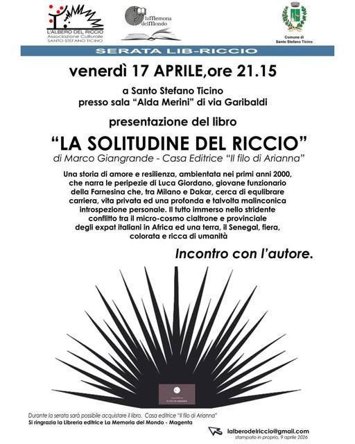 Presentazione del libro “La solitudine del riccio” di Marco Giangrande (inizio ore 21.15)