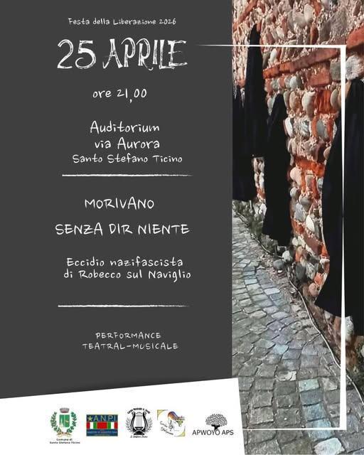 Performance teatral-musicale “Morivano senza dir niente” sull’eccidio nazifascista di Boffalora sul Naviglio (inizio ore 21.00)