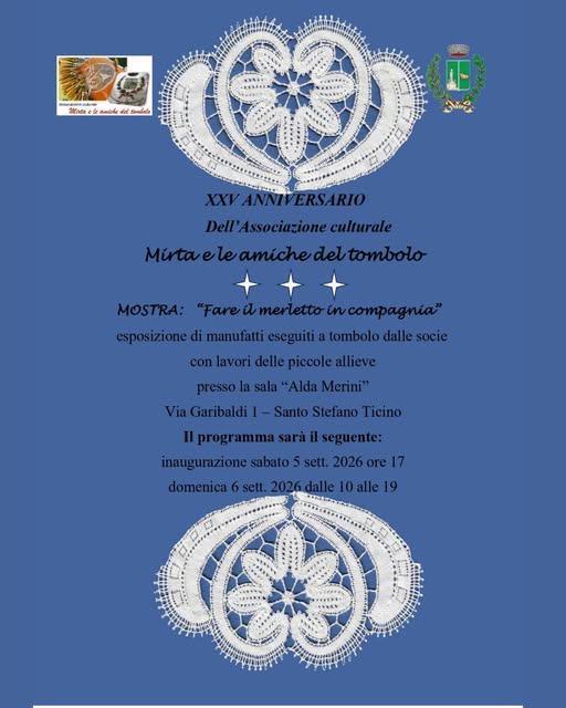 Mostra “Fare il merletto in compagnia” con i manufatti realizzati dalle socie e dalle piccole allieve