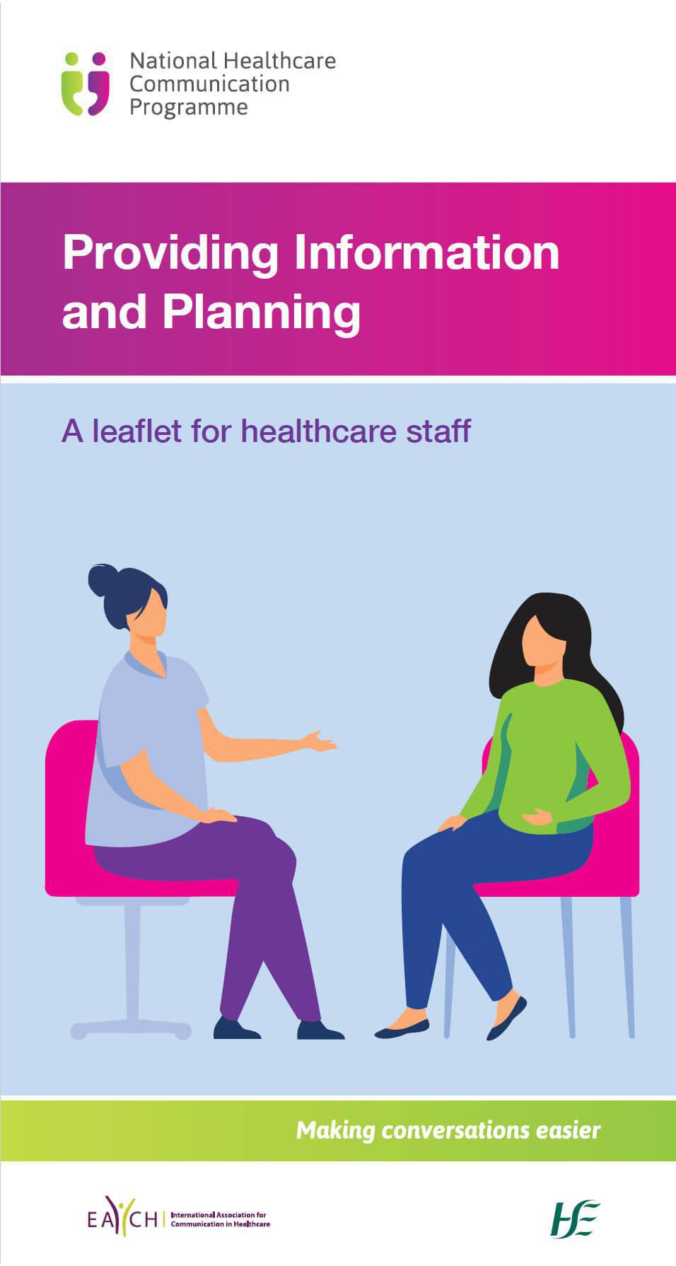 Providing Information and Planning Providing Information and Planning