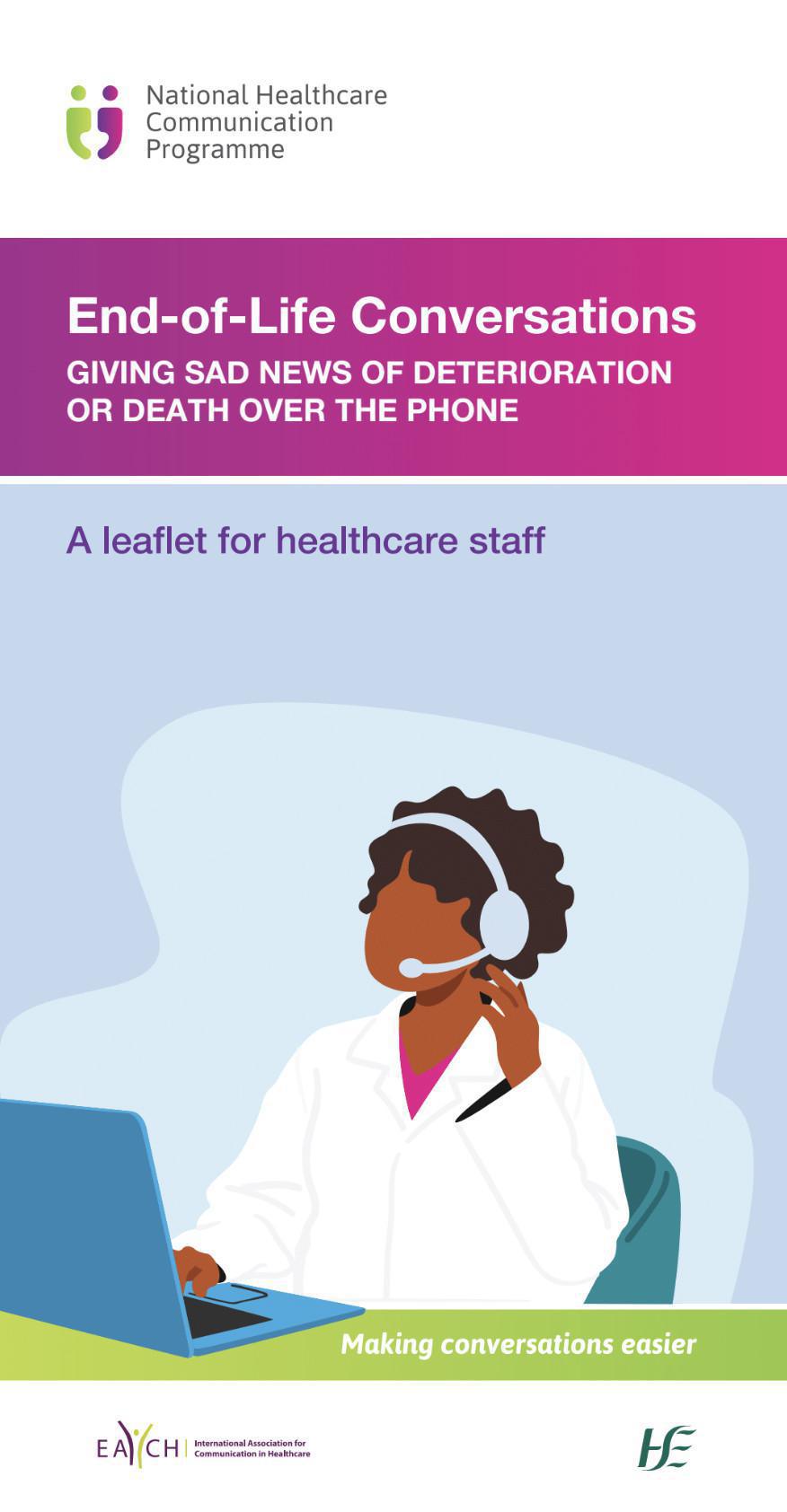 Giving sad news of deterioration or death over the phone Giving sad news of deterioration or death over the phone