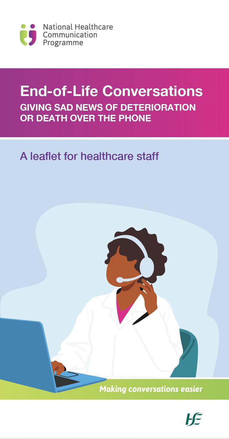 Giving sad news of deterioration or death over the phone Giving sad news of deterioration or death over the phone