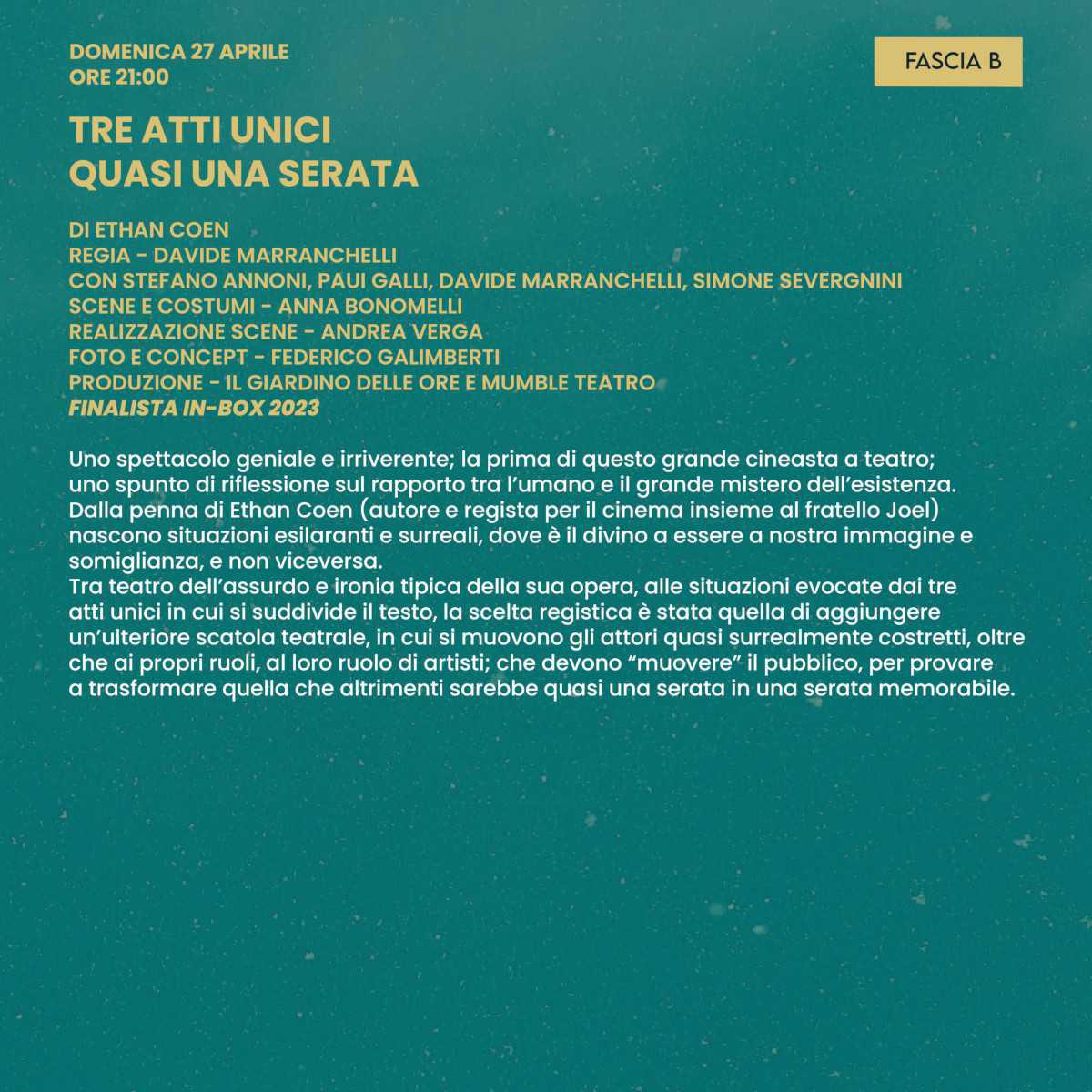 Quasi una Serata - Stagione Teatrale 2024/25 (inizio ore 21:00)