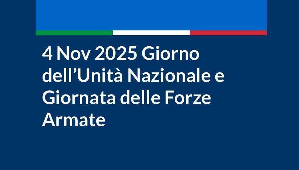 Giorno dell'Unità Nazionale e delle Forze Armate (inizio ore 10.00)