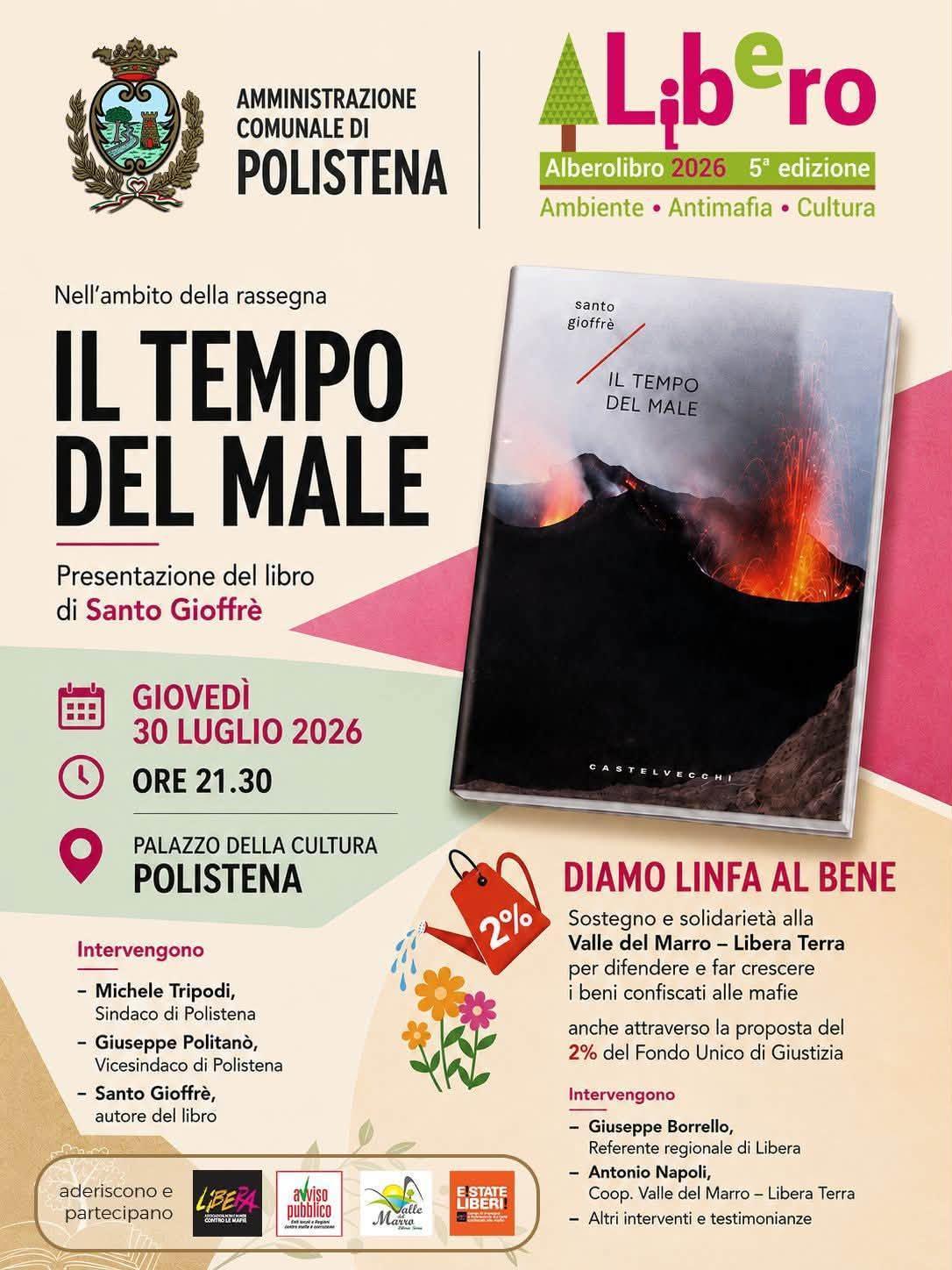 Alberolibro - 5° edizione - Presentazione del libro "Il tempo del male" di santo Gioffrè (inizio ore 21.30)