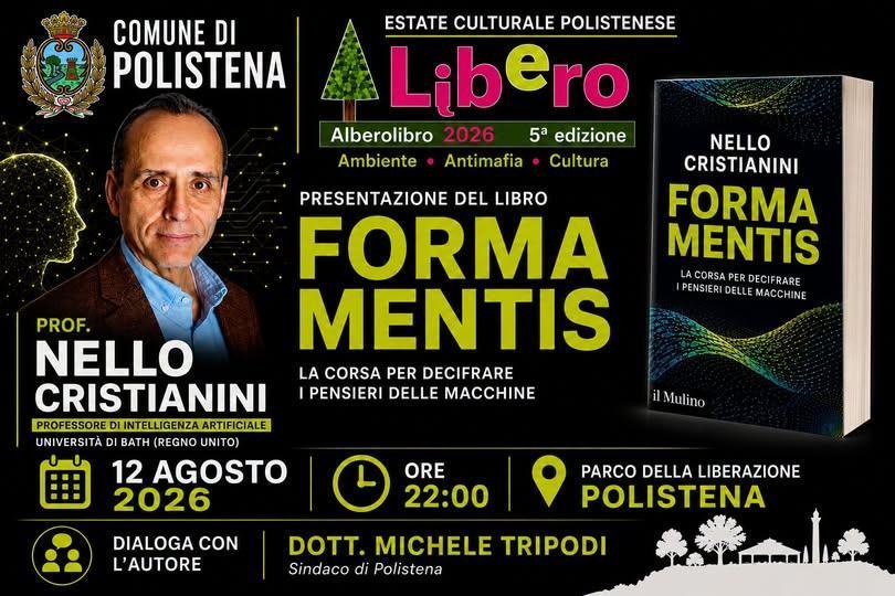 Alberolibro - 5^ edizione - Presentazione del libro "Forma Mentis La corsa per decifrare i pensieri delle macchine" di Nello Cristianini (inizio ore 22:00) Alberolibro - 5^ edizione - Presentazione del libro "Forma Mentis La corsa per decifrare i pensieri delle macchine" di Nello Cristianini (inizio ore 22:00)