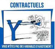 Contractuels, vous n’êtes pas des variables d’ajustement… Contractuels, vous n’êtes pas des variables d’ajustement…