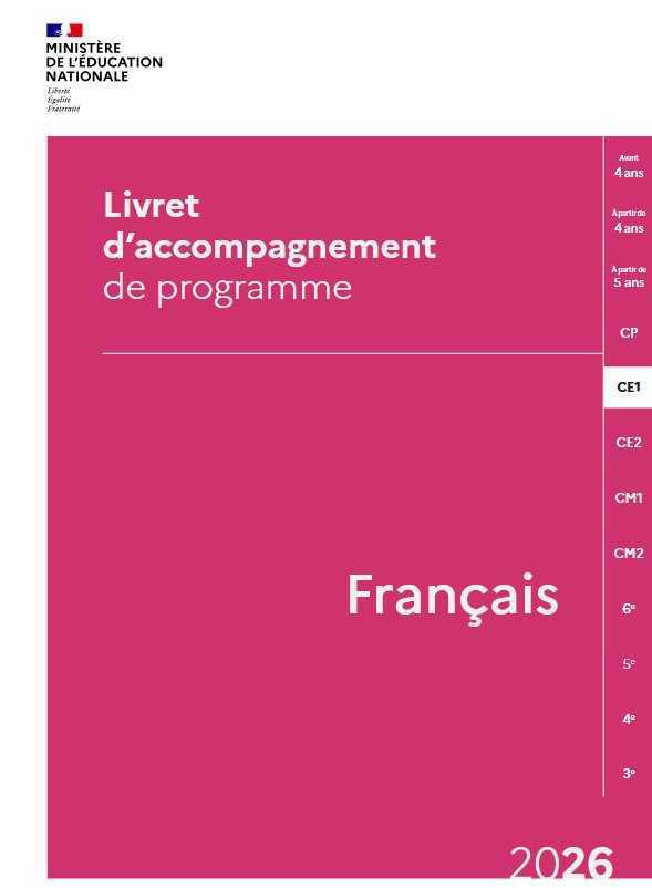 Livret d'accompagnement du programme de français pour la classe de CE1 Livret d'accompagnement du programme de français pour la classe de CE1