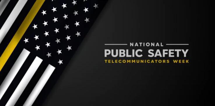 National Public Safety Telecommunicators Week