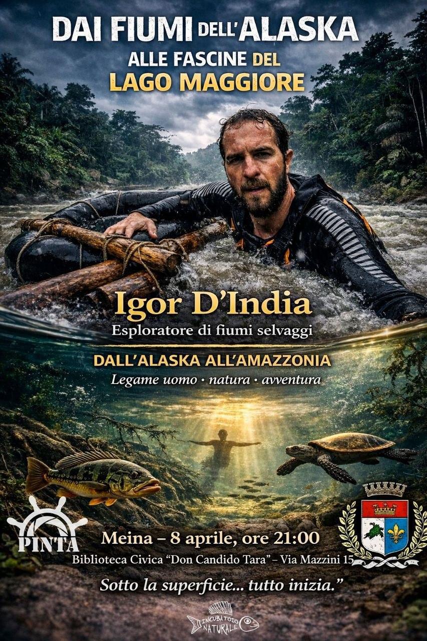 Igor D'India Esploratore di fiumi selvaggi dall'Alaska all'Amazzonia Legame uomo - natura - avventura (inizio ore 21.00)