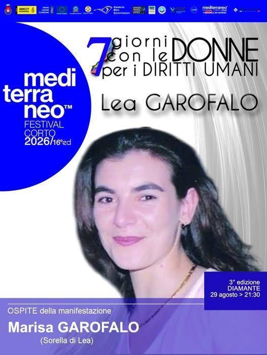 Incontro con Marisa Garofalo, sorella di Lea Garofalo testimone di giustizia e vittima di 'ndrangheta (Inizio ore 21.30) Incontro con Marisa Garofalo, sorella di Lea Garofalo testimone di giustizia e vittima di 'ndrangheta (Inizio ore 21.30)