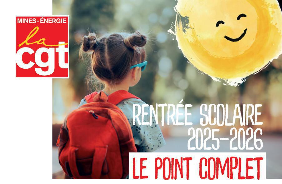 Rentrée Scolaire 2025-2026, le Point Complet