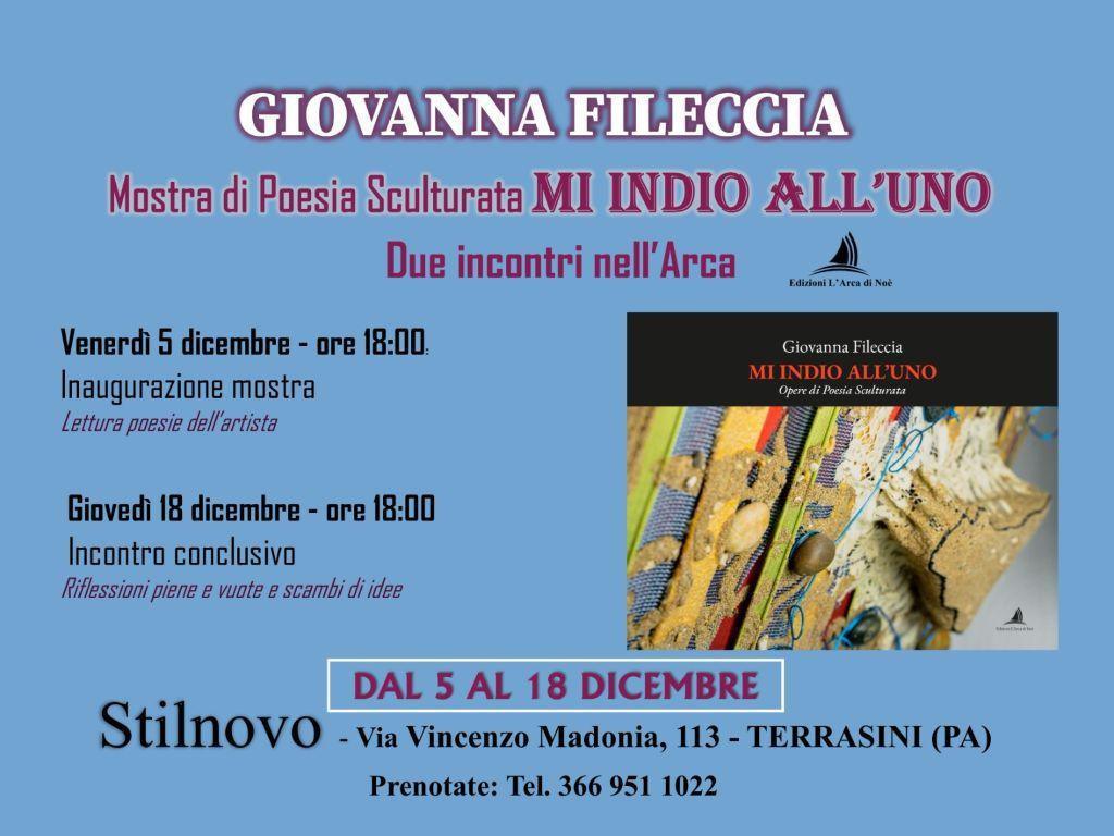Mostra di Poesia Sculturata "Ml INDIO ALL'UNO" Giovanna Fileccia