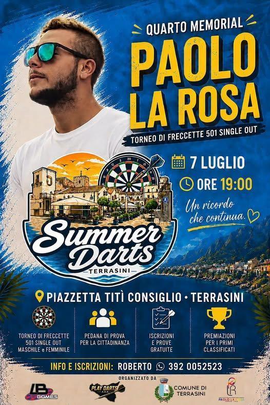 Summer Darts 4° Memorial Paolo La Rosa (inizio ore 19:00) Summer Darts 4° Memorial Paolo La Rosa (inizio ore 19:00)