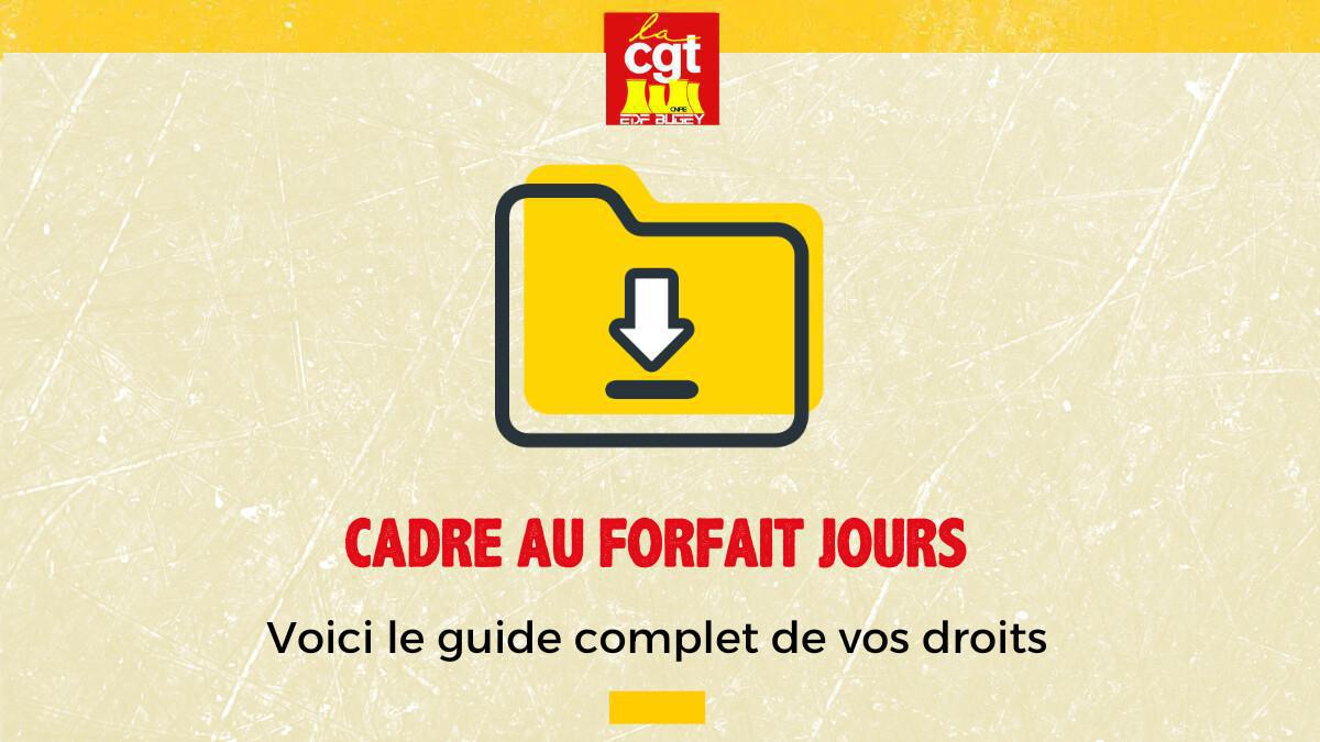 CADRE AU FORFAIT JOURS ? Voici le guide complet de vos droits CADRE AU FORFAIT JOURS ? Voici le guide complet de vos droits