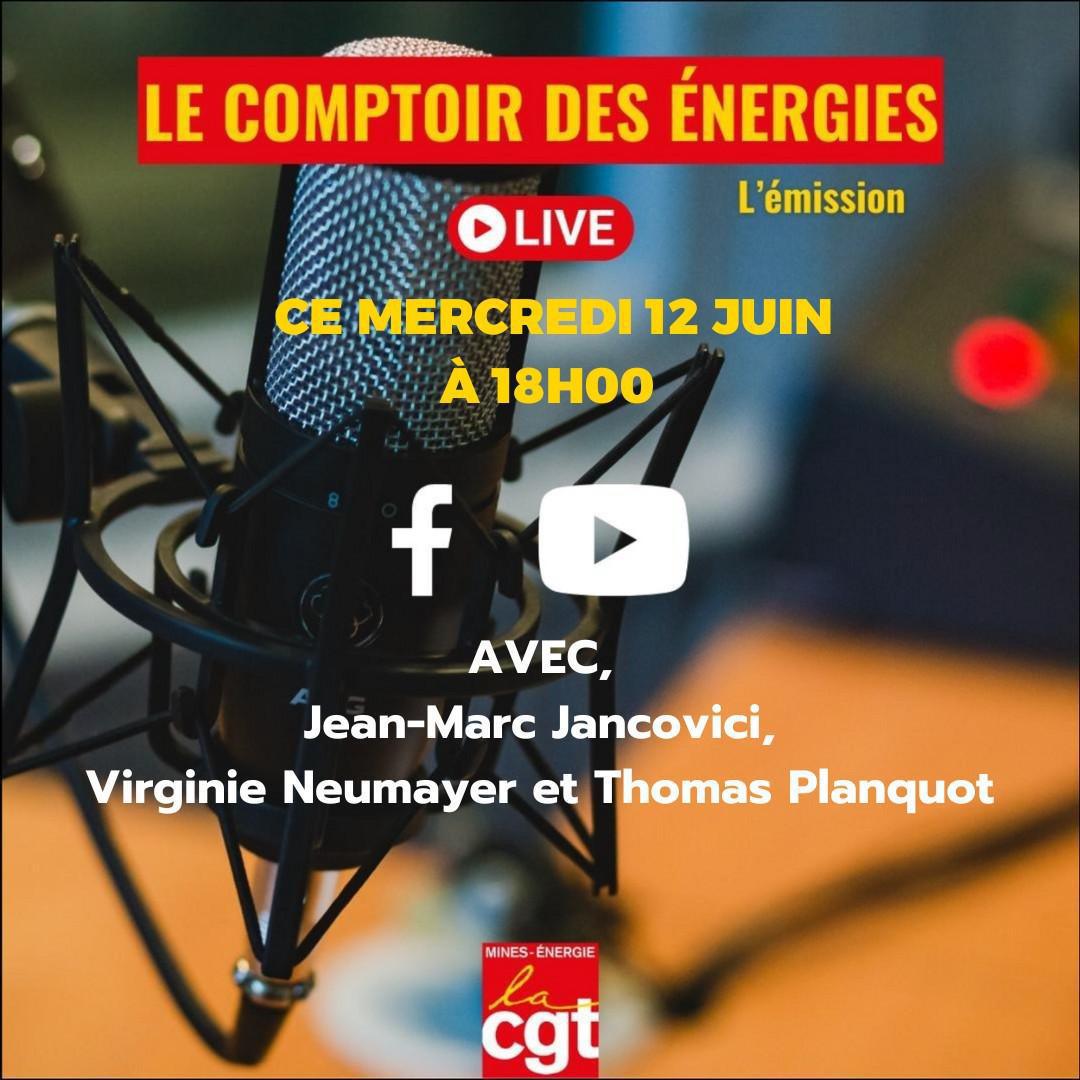 LE COMPTOIR DES ÉNERGIES L'ÉMISSION 8 - Avec Jean-Marc Jancovici, Virginie Neumayer, Thomas Plancot