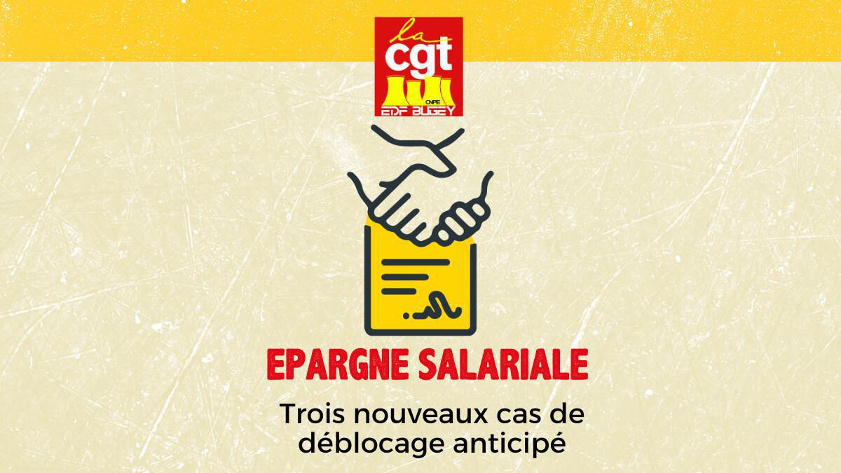 EPARGNE SALARIALE : Trois nouveaux cas de déblocage anticipé