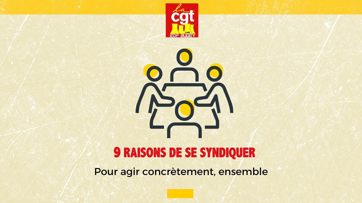 9 raisons de se syndiquer, de s'organiser avec la CGT