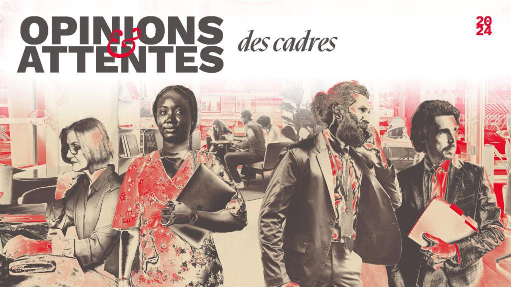 Opinions & attentes des cadres – 2024