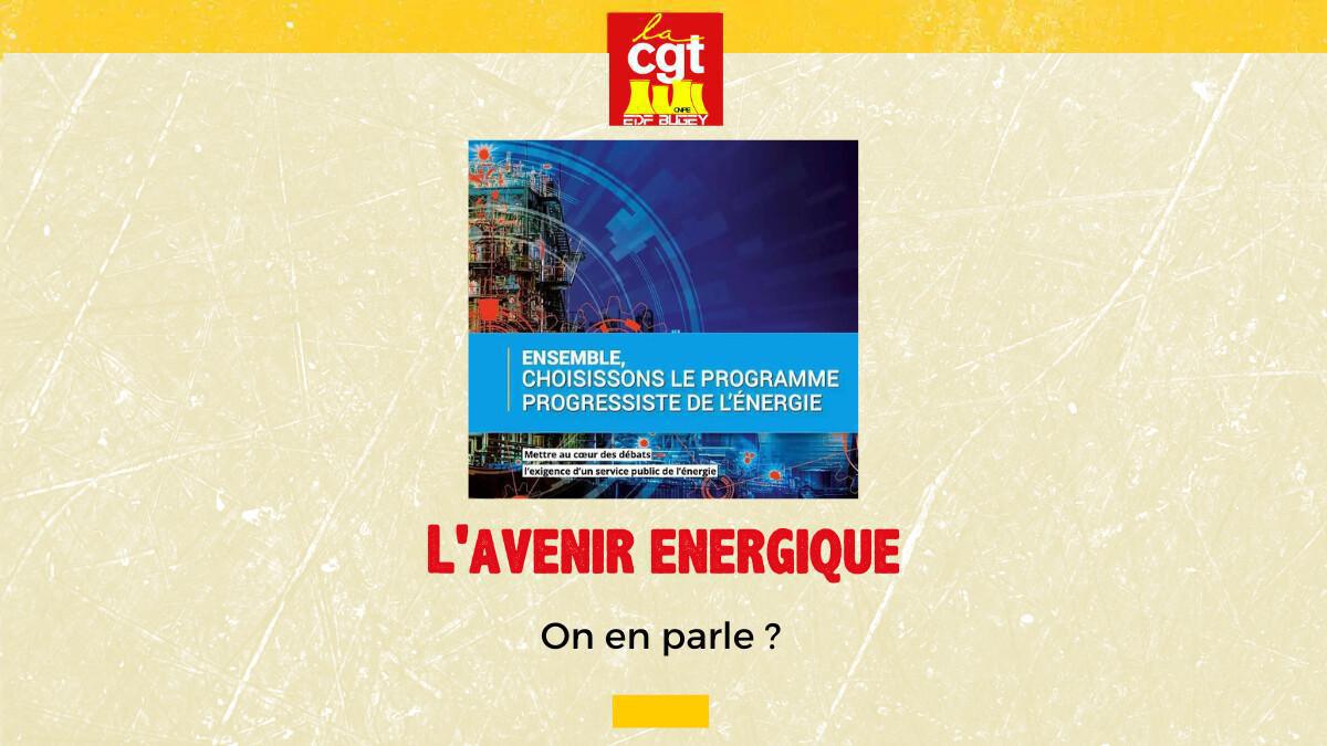 L'avenir energique on en parle ?