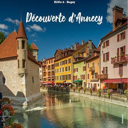 Découverte d'Annecy - Dimanche 25 Mai