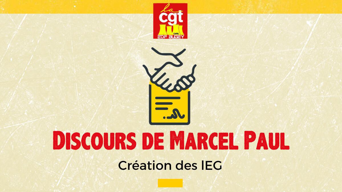 Discours de Marcel Paul - Création des lEG