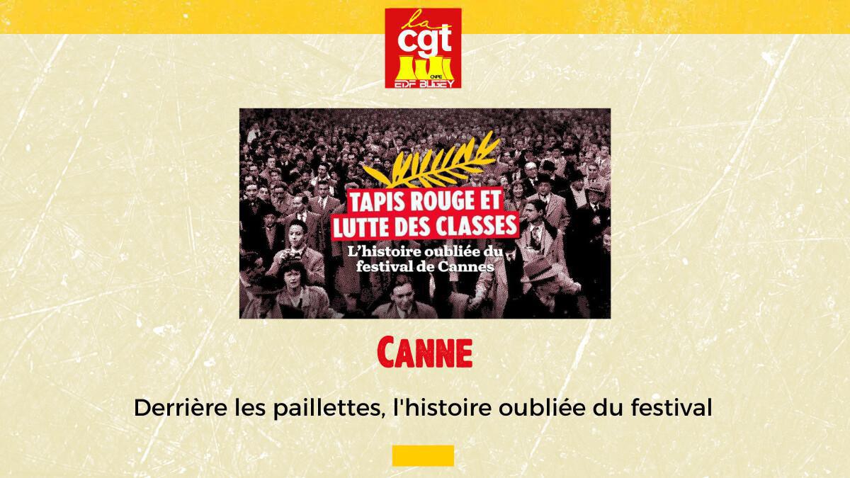 Cannes : derrière les paillettes, l'histoire oubliée du festival