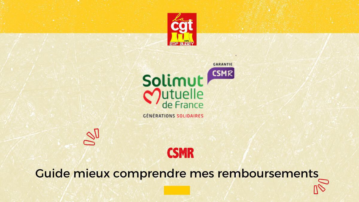 CSMR : guide mieux comprendre mes remboursements