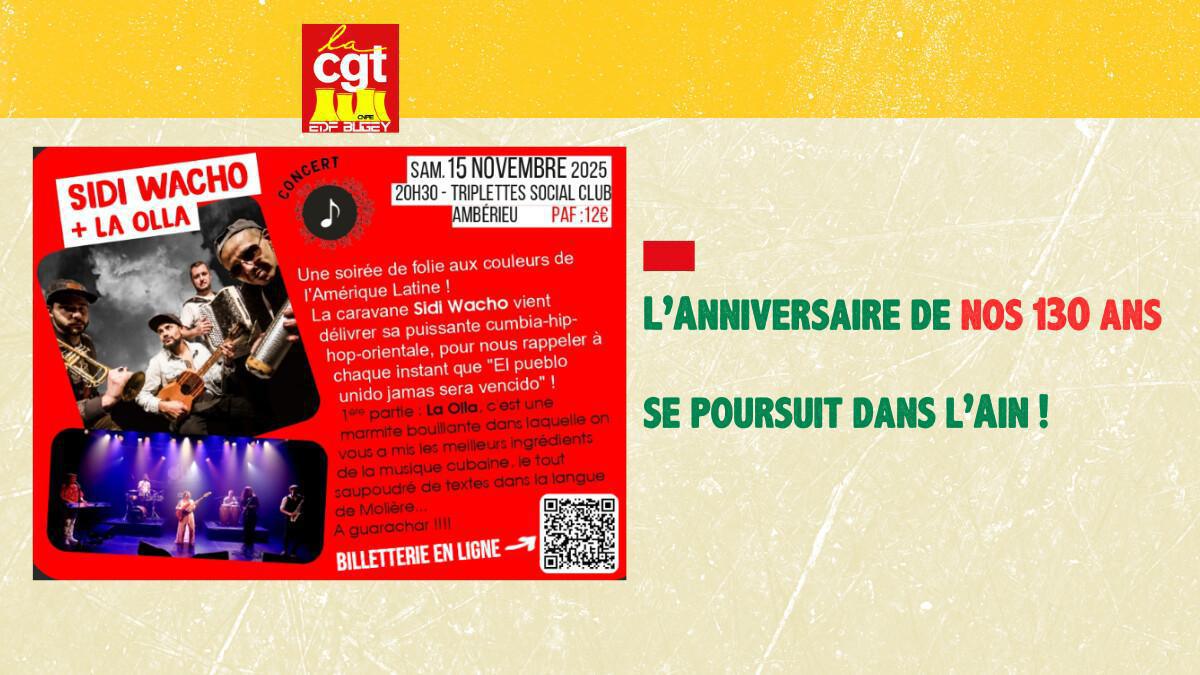 L'anniversaire des 130 ans de la CGT se poursuit !