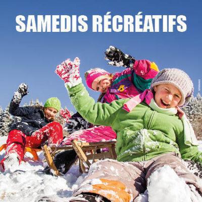 Samedis Récréatifs - 10,17,24 et 31 janvier