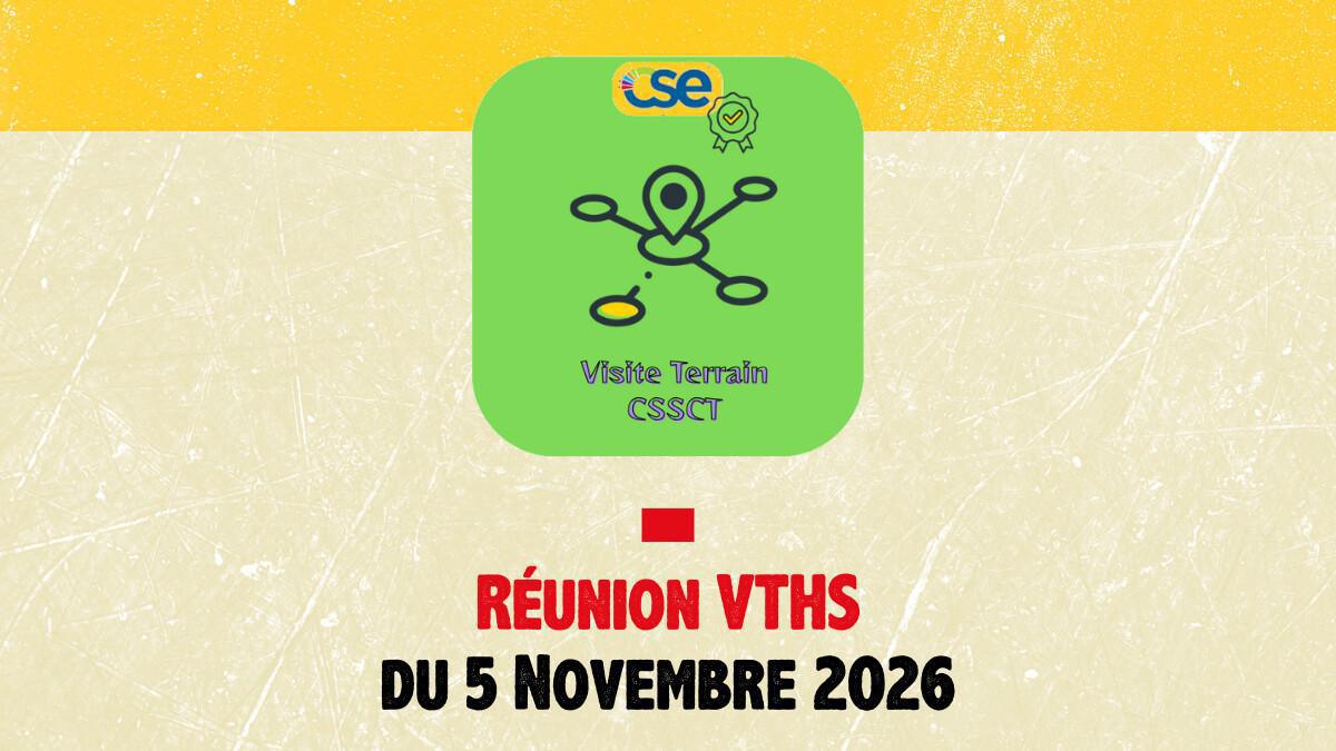 Réunion du VTHS