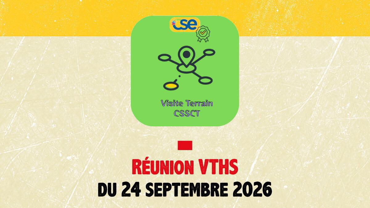Réunion du VTHS