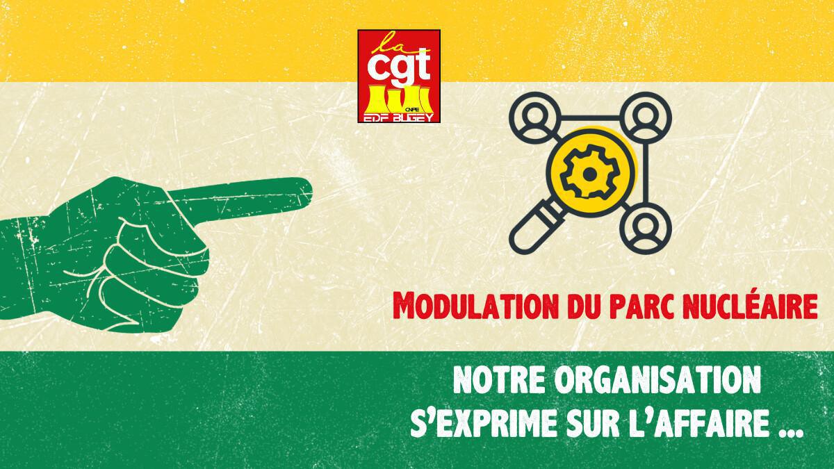 Modulation du parc nucléaire : La CGT s'exprime Modulation du parc nucléaire : La CGT s'exprime