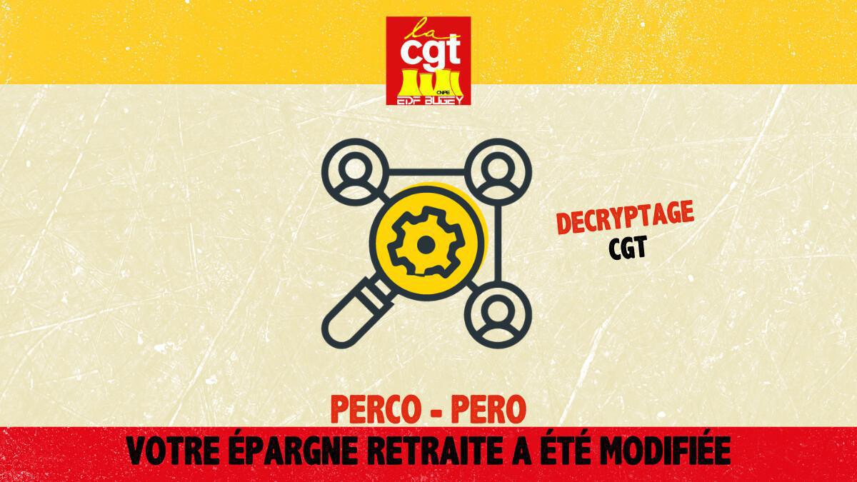 [ DECRYPTAGE ] PERCO - PERO : Votre épargne retraite à été modifiée