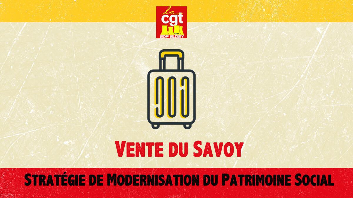 Vente du Savoy : Stratégie de Modernisation du Patrimoine Social Vente du Savoy : Stratégie de Modernisation du Patrimoine Social