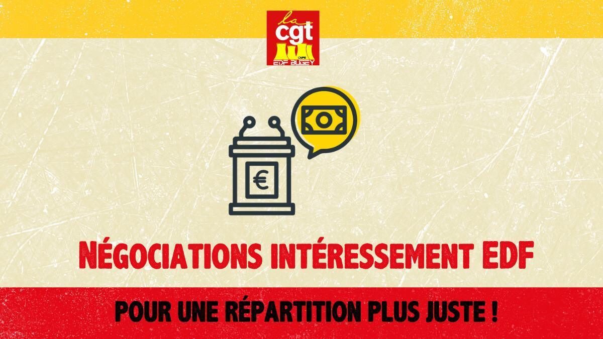 Négociations intéressement EDF : POUR UNE RÉPARTITION PLUS JUSTE ! Négociations intéressement EDF : POUR UNE RÉPARTITION PLUS JUSTE !