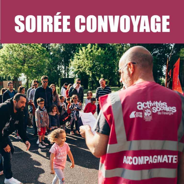Soirée Convoyage - mardi 15 septembre Soirée Convoyage - mardi 15 septembre