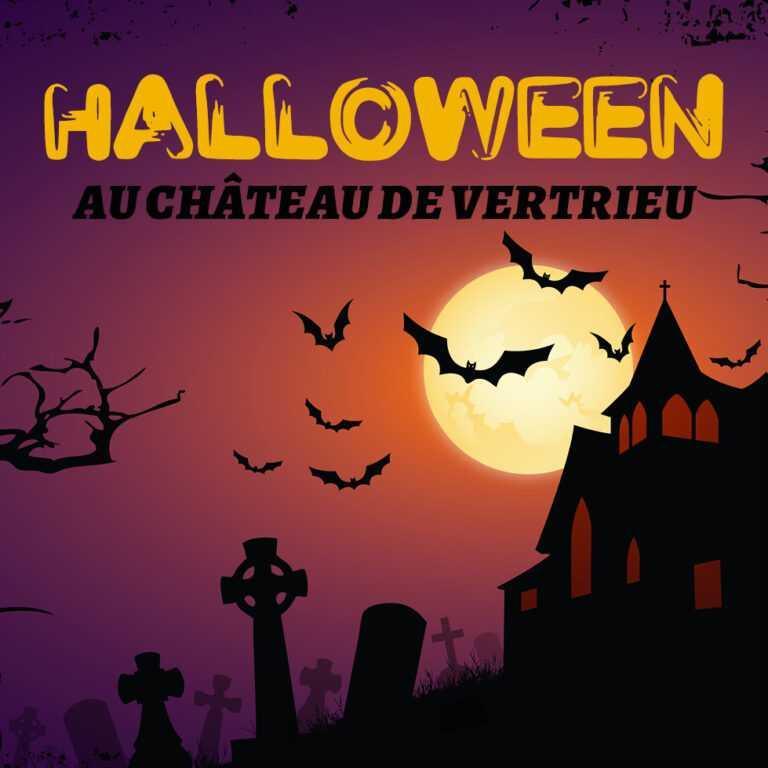 Halloween au château de Vertrieu - vendredi 30 octobre Halloween au château de Vertrieu - vendredi 30 octobre