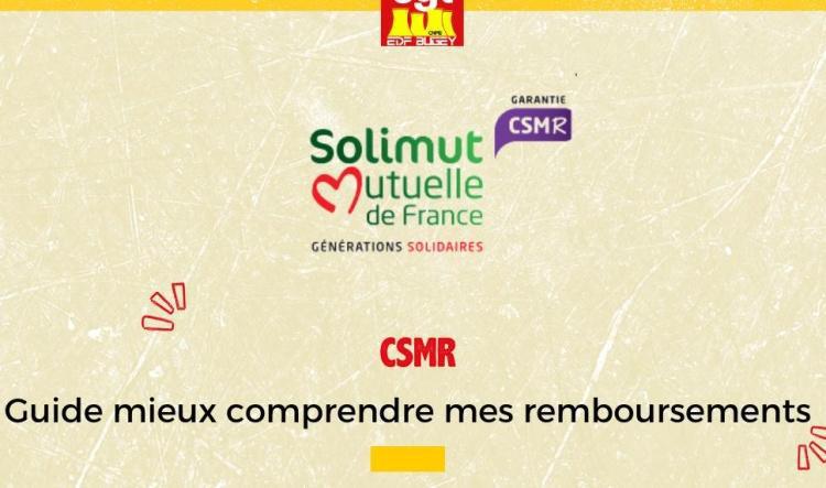 CSMR : guide mieux comprendre mes remboursements