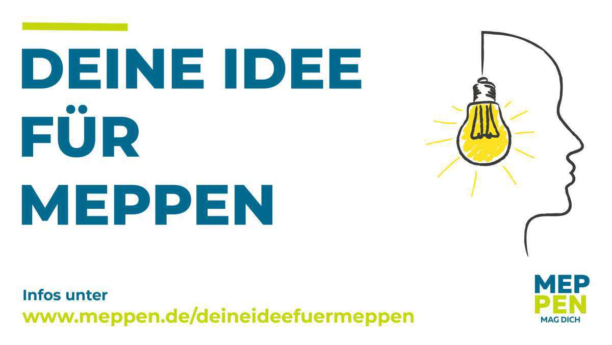 Wettbewerb: Deine Idee für Meppen Wettbewerb: Deine Idee für Meppen