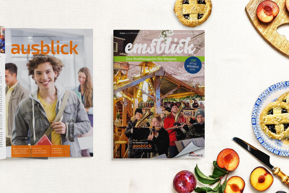 Emsblick Meppen - Heft 71: Mehr als nur Weihnachtsmarkt – Vielfalt und Engagement vor Ort Emsblick Meppen - Heft 71: Mehr als nur Weihnachtsmarkt – Vielfalt und Engagement vor Ort