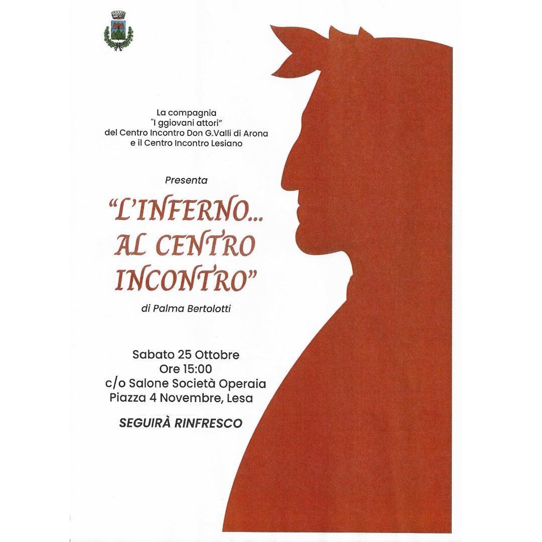 "L'Inferno... al Centro Incontro" di Palma Bertolotti (inizio ore 15.00)