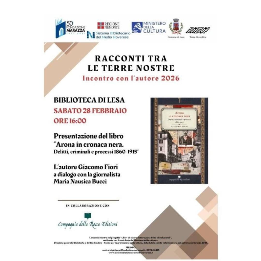 Presentazione del libro "Arona in cronaca nera. Delitti, criminali e processi 1860-1915 (Inizio ore 16:00)