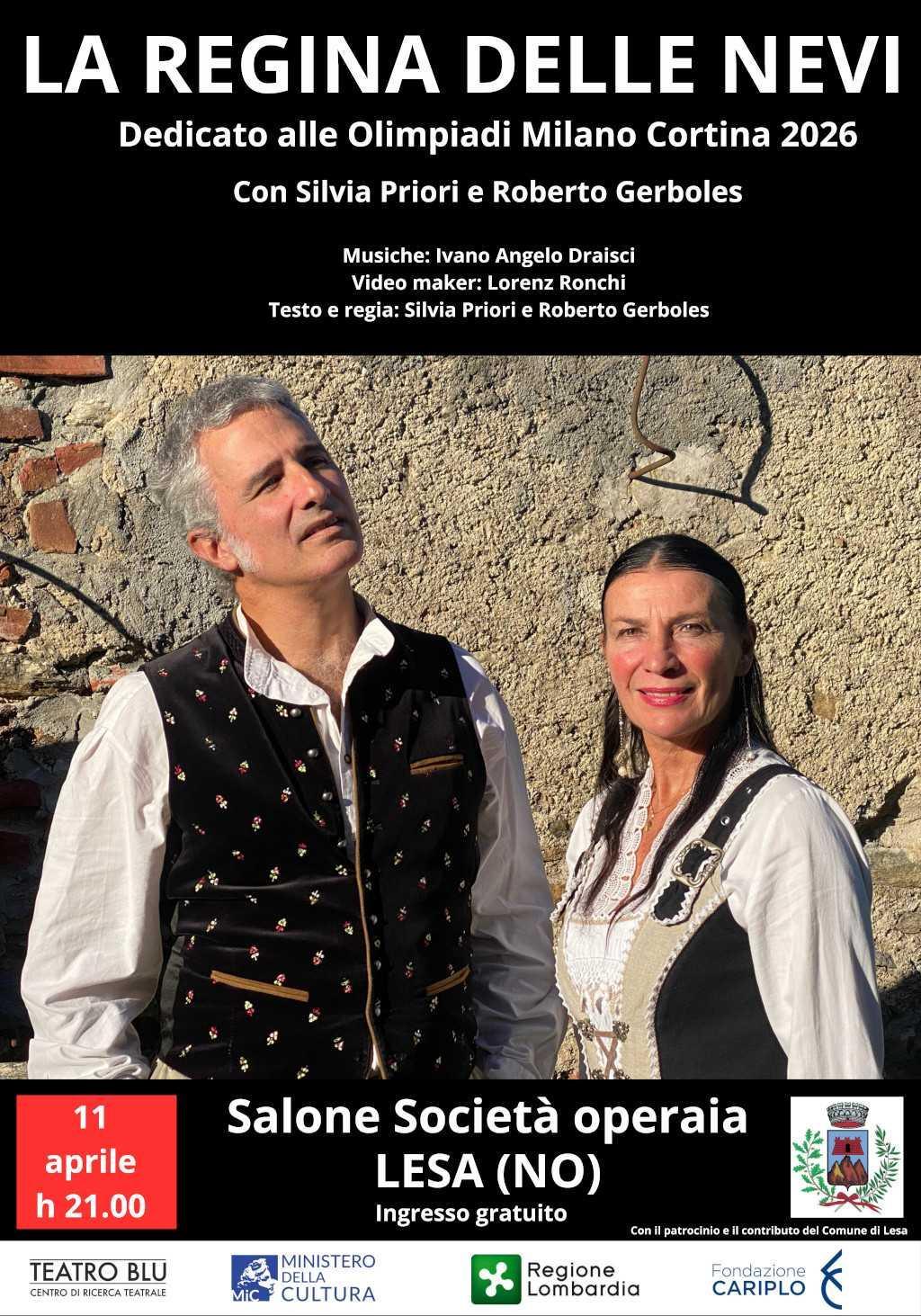 Spettacolo Teatrale “La Regina delle Nevi” (inizio ore 21.00)